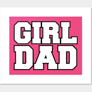 Are you a GIRL DAD? Posters and Art